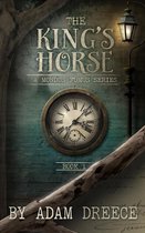 The King's Horse 1 - The King's Horse - Book 1