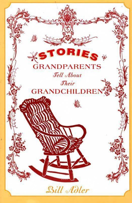 Stories Grandparents Tell About Their Grandchildren - cover