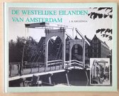De westelijke eilanden van Amsterdam: een dorp in de stad