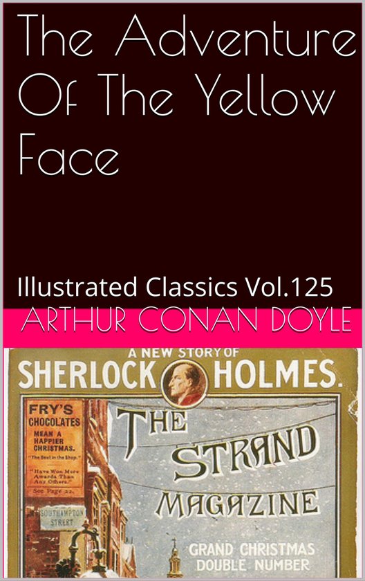 Illustrated Classics 125 - THE ADVENTURE OF THE YELLOW FACE - cover
