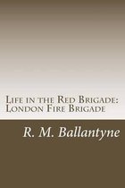 Life in the Red Brigade