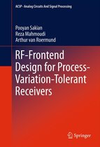 Analog Circuits and Signal Processing - RF-Frontend Design for Process-Variation-Tolerant Receivers