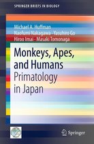 SpringerBriefs in Biology - Monkeys, Apes, and Humans