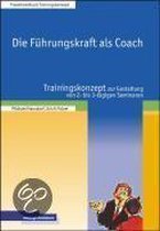 Die Führungskraft als Coach