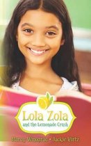 Lola Zola and the Lemonade Crush