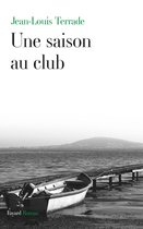 Une saison au club