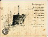 Beschreibung des Fürstlich Anhalt-Dessauischen Landhauses und Englischen Gartens zu Wörlitz