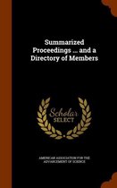 Summarized Proceedings ... and a Directory of Members