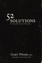 52 Solutions for Those Who Need a 25 Hour Day
