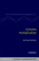 New Mathematical Monographs 15 -  Complex Multiplication