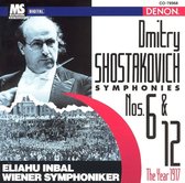 Dmitry Shostakovich: Symphonies Nos. 6 & 12 The Year 1917