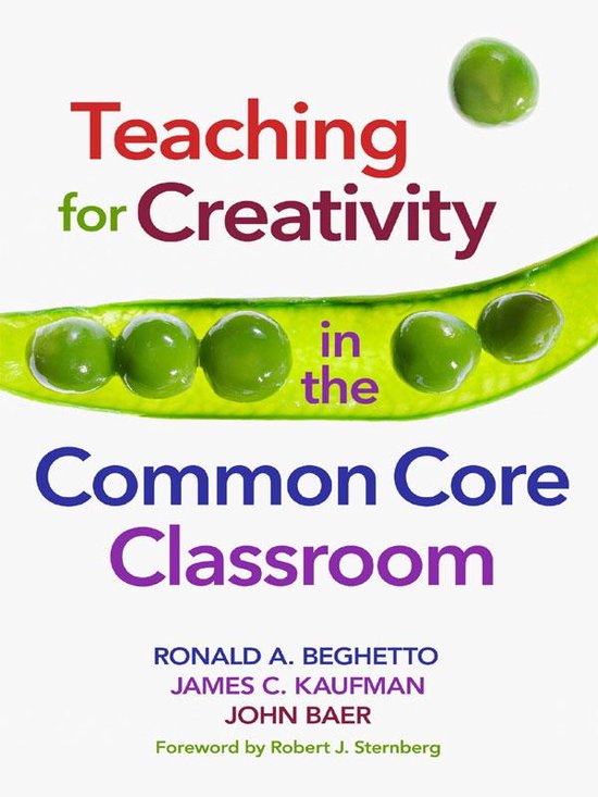 Teaching for Creativity in the Common Core Classroom - cover