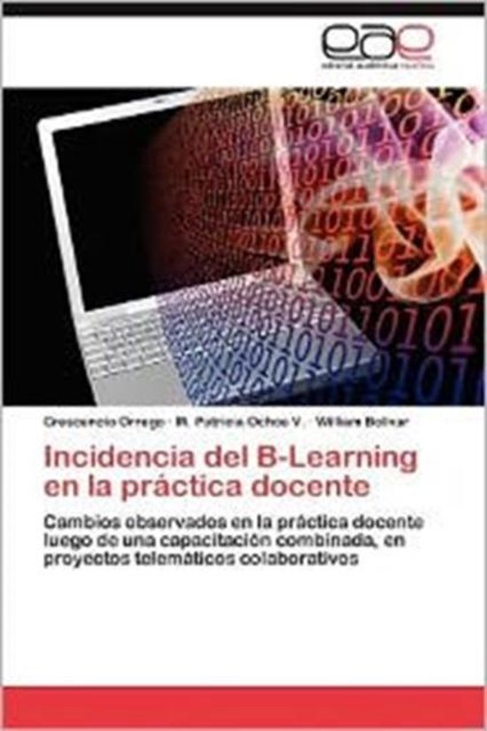 Incidencia del B-Learning En La Practica Docente