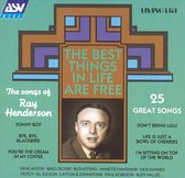 Best Things In Life Are Free: The Songs Of Ray Henderson