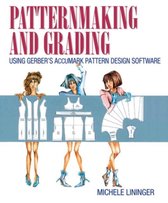 Patternmaking & Grading Using Gerber's A