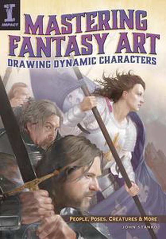 Mastering Fantasy Art - Drawing Dynamic Characters - cover