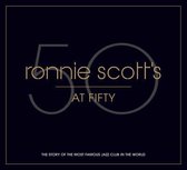 Ronnie Scott'S At Fifty