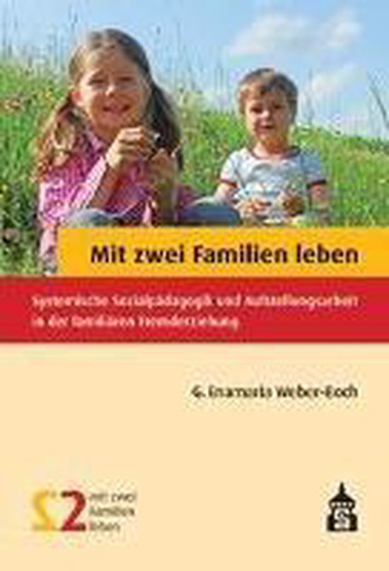 Mit zwei Familien leben, G. Enamaria WeberBoch 9783834008268 Boeken
