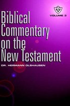 Biblical Commentary on the New Testament Vol. 3