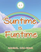 Suntime Is Funtime