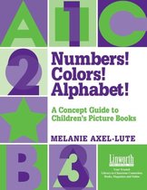 Numbers! Colors! Alphabets!