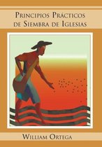 Principios Practicos de Siembra de Iglesias