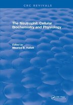 The Neutrophil: Cellular Biochemistry and Physiology