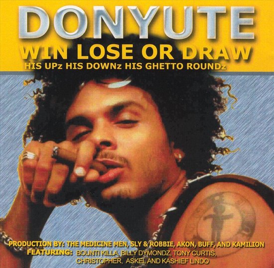 Donyute, Win Lose or Draw CD (album) Muziek