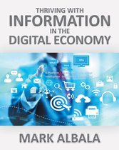 Thriving with Information in the Digital Economy