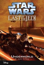Disney Chapter Book (ebook) 3 - Star Wars: The Last of the Jedi: Underworld (Volume 3)
