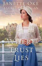Where Trust Lies (Return to the Canadian West Book #2)