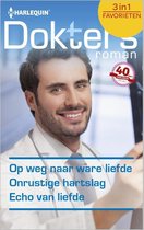 Doktersroman Favorieten 445 - Op weg naar ware liefde ; Onrustige hartslag ; Echo van liefde