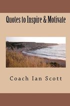 Quotes to Inspire & Motivate
