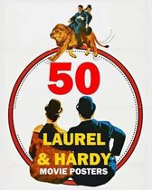 50 Laurel & Hardy Movie Posters