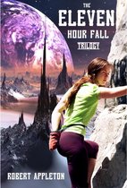The Eleven Hour Fall Trilogy