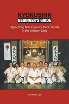 Kyokushin Beginner's Guide