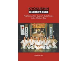 Kyokushin Beginner's Guide