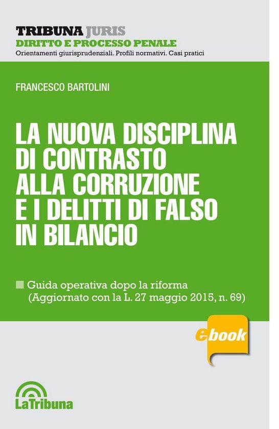 La nuova disciplina di contrasto alla corruzione e i delitti ... - cover