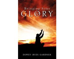 Bringing Son's to Glory