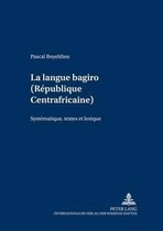 La Langue Bagiro (R publique Centrafricaine)