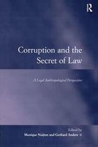 Law, Justice and Power - Corruption and the Secret of Law
