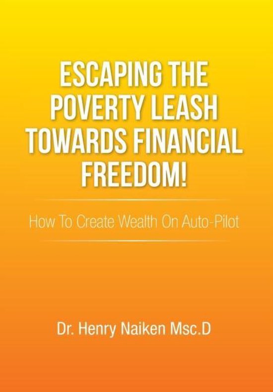 Escaping the Poverty Leash Towards Financial Freedom! - cover