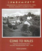 Come to Wales
