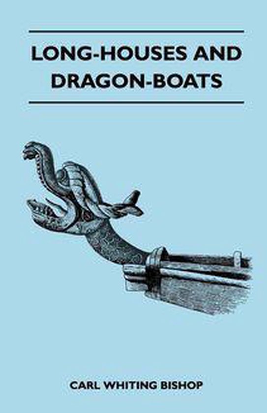 Long-Houses and Dragon-Boats - cover