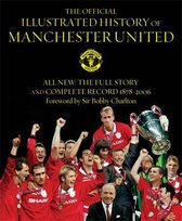 The Official Illustrated History Manchester United