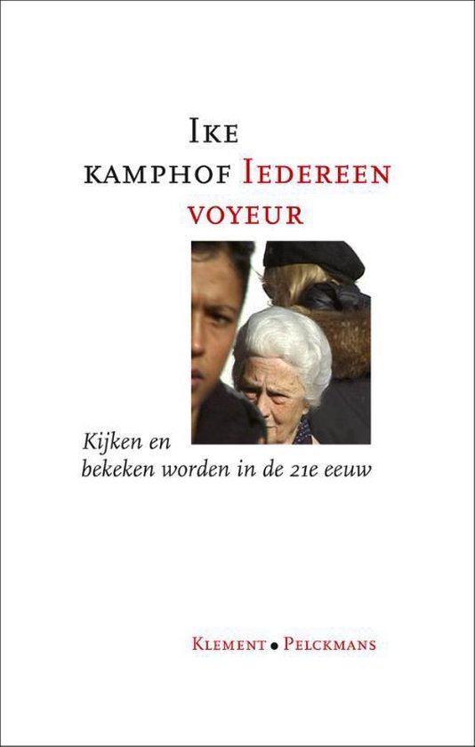 Cover van het boek 'Iedereen voyeur'