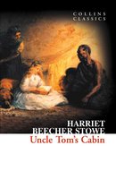 Collins Classics - Uncle Tom’s Cabin (Collins Classics)