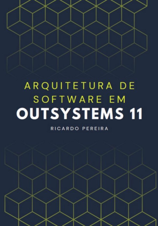 Arquitetura De Software Em Outsystems 11 - cover