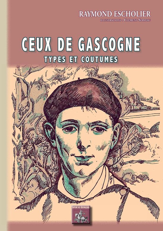 Ceux de Gascogne (types et coutumes) - cover