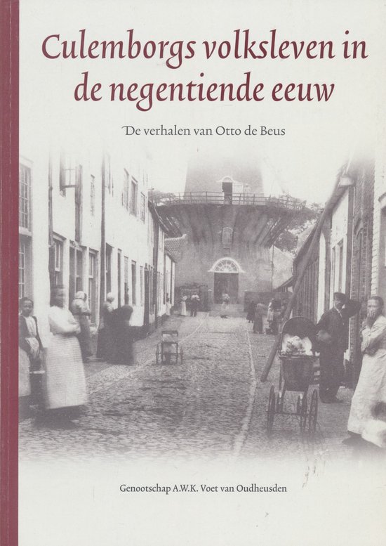 Culemborgs volksleven in de negentiende eeuw